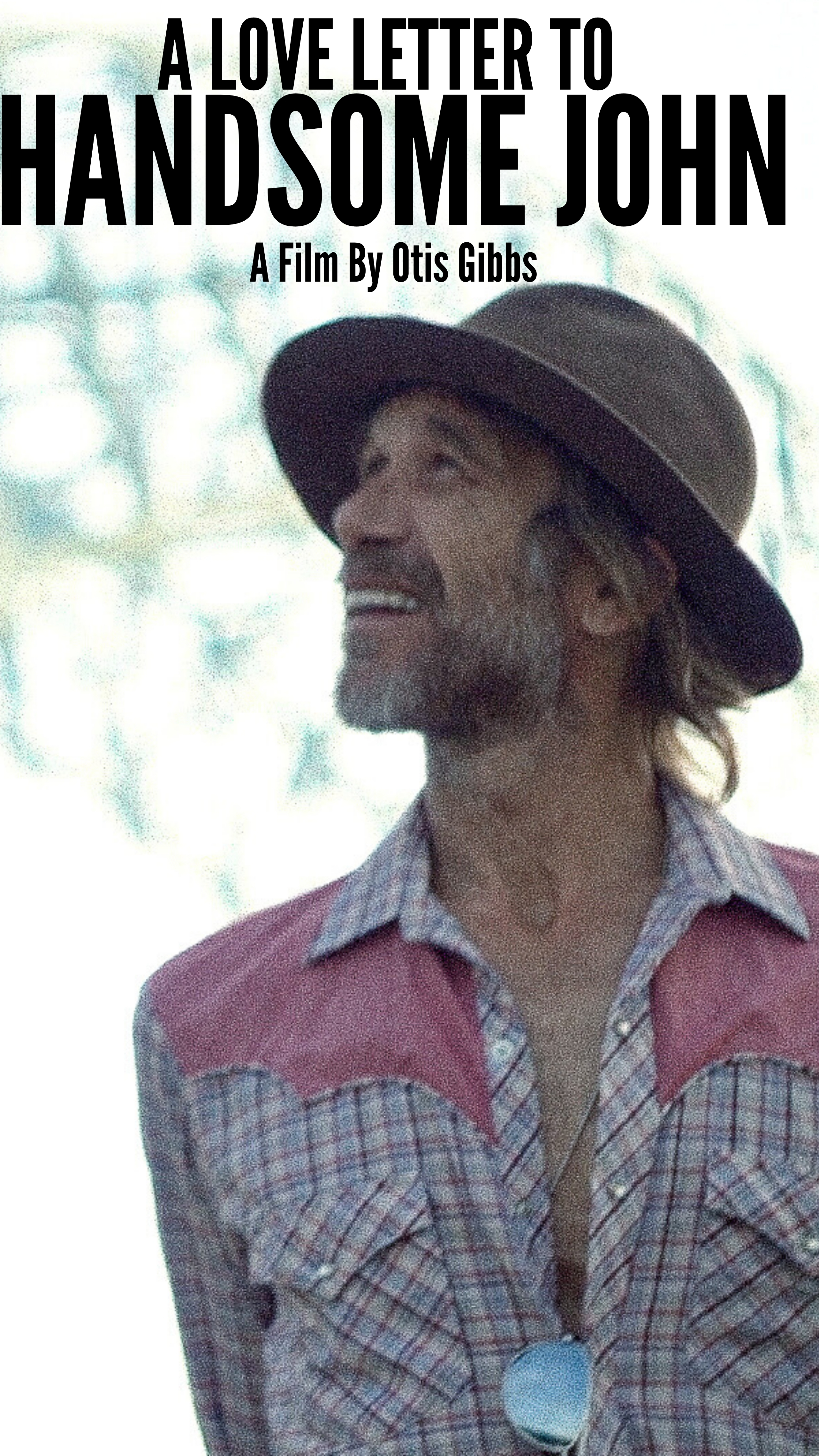 A Love Letter to Handsome John Poster